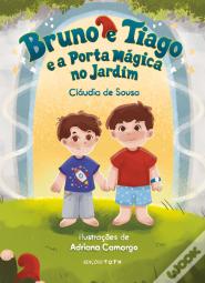 Bruno e Tiago e a Porta Mágica no Jardim