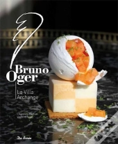 Bruno Oger ; La Villa Archange