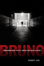 Bruno - Preview