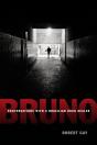 Bruno - Preview