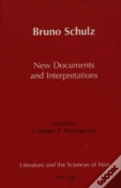 Capa do artigo Bruno Schulz New Documents And Interpretations