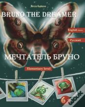 Bruno The Dreamer