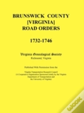 Brunswick County (Virginia) Road Orders,