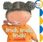 Brush, Brush, Brush! (Rookie Toddler) - Preview