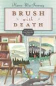 Brush With Death