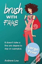 Brush With Fame