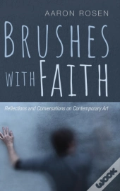 Brushes With Faith