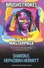 Brushstrokes On His Masterpiece: From Th - Preview