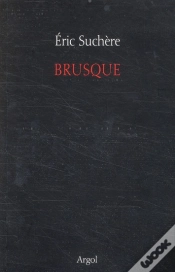 Capa do artigo Brusque... Un Autre Mois... 2002-2007