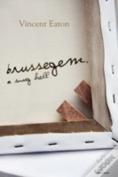 Brussegem, A Snug Hell