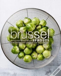 Capa do artigo Brussel Sprouts: Re-Discover Brussel Spr