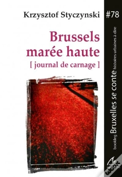 Capa do artigo Brussels Marée Haute (Journal De Carnage)