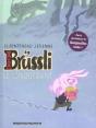 Brüssli T.1 ; Le Conquérant - Preview