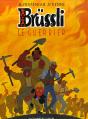 Brussli T.2 ; Le Guerrier - Preview