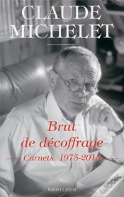 Capa do artigo Brut De Décoffrage ; Carnets ; 1975-2015