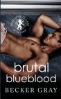 Brutal Blueblood - Preview
