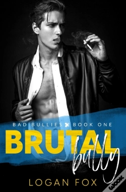 Capa do artigo Brutal Bully (Bad Bullies Book One)
