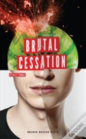 Brutal Cessation