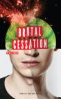 Brutal Cessation - Preview