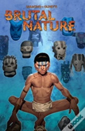 Brutal Nature, Vol. 1