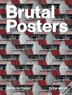 Brutal Posters