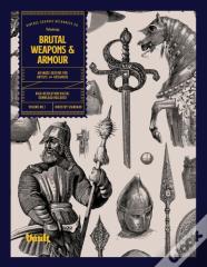 Brutal Weapons And Armour