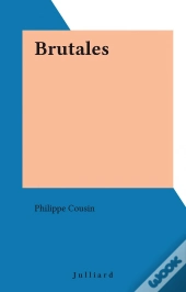 Brutales Nouvelles