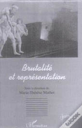 Brutalite Et Representation