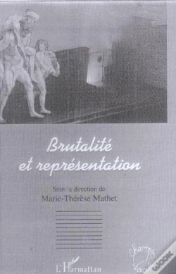 Capa do artigo Brutalite Et Representation