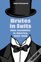 Brutes In Suits