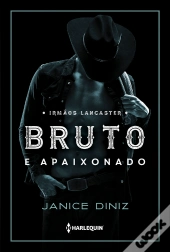Bruto E Apaixonado