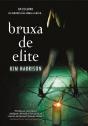 Bruxa de Elite - Preview