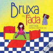 Bruxa ou Fada