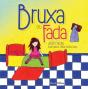 Bruxa ou Fada - Preview
