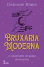 Bruxaria Moderna - Preview