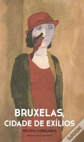 Bruxelas, Cidade de Exílios