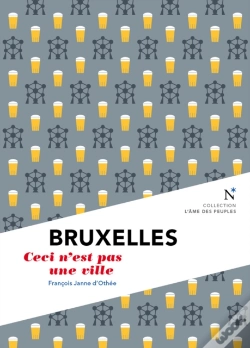 Capa do artigo Bruxelles : Ceci N'Est Pas Une Ville