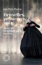 Bruxelles, Printemps Noir ; Scandaleuses Et De 1953 - Preview
