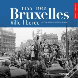 Capa do artigo Bruxelles, Ville Libérée (1944-1945)