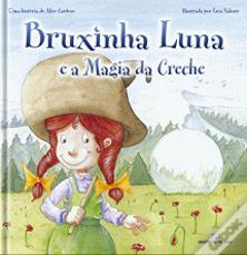 Bruxinha Luna e a Magia da Creche
