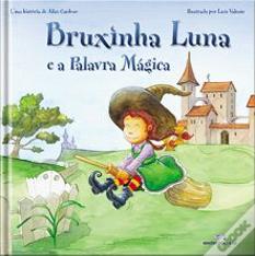 Bruxinha Luna e a Palavra Mágica