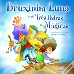 Capa do artigo Bruxinha Luna e as Três Pedras Mágicas