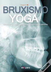 Bruxismo E Yoga  