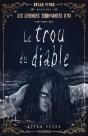 Bryan Perro Présente... Les Légendes Terrifiantes D'Ici - Le Trou Du Diable - Preview