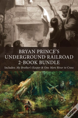 Capa do artigo Bryan Prince'S Underground Railroad 2-Book Bundle