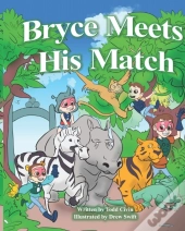 Bryce Meets His Match