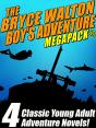 Bryce Walton Boys' Adventure Megapack (R) - Preview