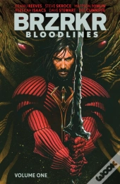 Brzrkr: Bloodlines