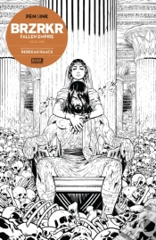 Capa do artigo Brzrkr: Fallen Empire Pen & Ink #1