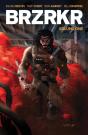 Brzrkr Vol. 1 - Preview